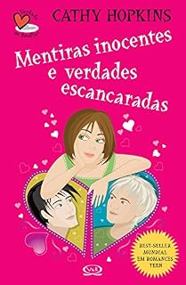 Livro Mentiras inocentes e verdades escancaradas (Verdade ou desafio? Livro 1)