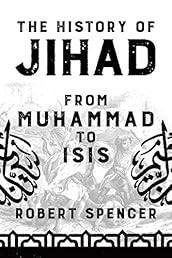 The History of Jihad: From Muhammad to ISIS