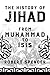 The History of Jihad: From Muhammad to ISIS - Book by Robert Spencer