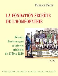 La  fondation secrète de l'homéopathie