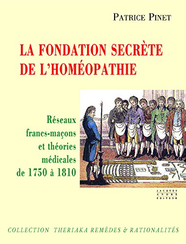 La  fondation secrète de l'homéopathie