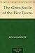 The Grim Smile of the Five Towns by 