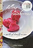 Falling Cloudberries: A World of Family Recipes Falling Cloudberries: A World of Family Recipes