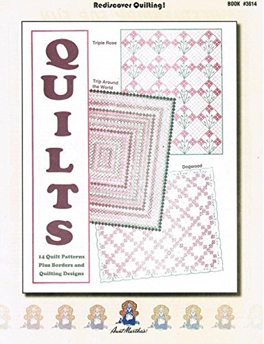 Aunt Martha's Quilts - 14 Quilt Patterns Plus Borders & Quilting Designs