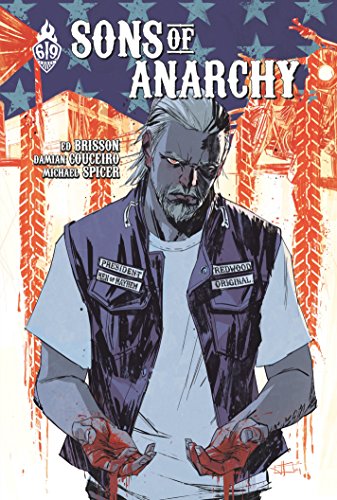 Sons Of Anarchy - Tome 3 (French Edition) by Ed Brisson