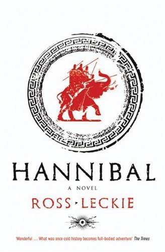 Hannibal: A Novel (Carthage Trilogy)