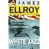 White Jazz