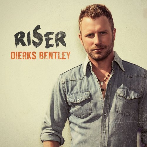 - Riser by Dierks Bentley [Music CD] - Amazon.com Music