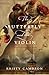 The Butterfly and the Violin (A Hidden Masterpiece Novel Book 1) by Kristy Cambron