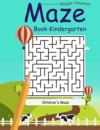 Maze Book Kindergarten: The Best Maze 2017 (Best Maze Book For Kids) Paperback – Large Print, April 11, 2017