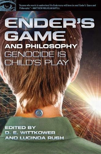 Ender's Game and Philosophy: Genocide Is Child's Play (Popular Culture and Philosophy)