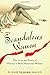 Scandalous Women: The Lives and Loves of History's Most Notorious Women