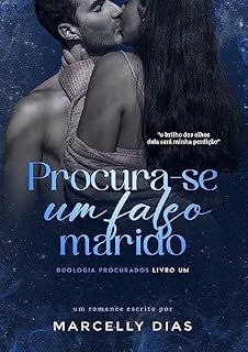 Livro Procura-se um falso marido (Duologia Procurados - Livro 1)