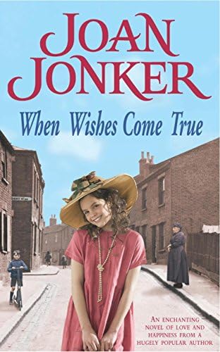 When Wishes Come True: A moving wartime saga of love, motherhood and freedom Kindle Edition