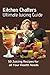 Kitchen Chatters Ultimate Juicing Guide: 50 juicing Recipes for All Your Health Needs by 