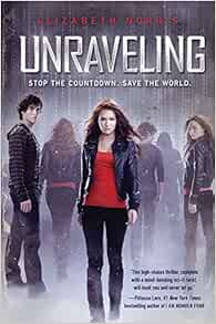 Amazon Com Unraveling 9780062103741 Elizabeth Norris Books