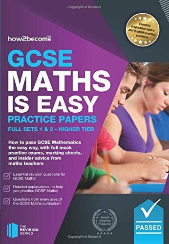 GCSE Maths is Easy: Practice Papers - Higher Tier Sets 1 & 2 (Revision Guide Series) Paperback – Import, 21 March 2016