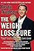 The Weight Loss Cure They Don't Want You to Know About