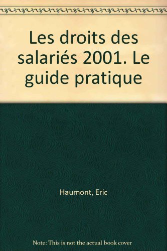 Les  droits des salariés, 2001
