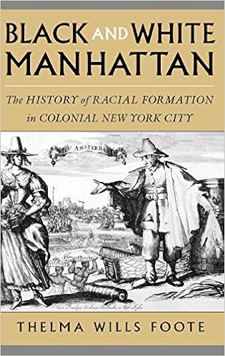 Black And White Manhattan The History Of Racial Formation - 