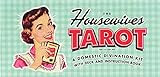 The Housewives Tarot: A Domestic Divination Kit by Paul Kepple, Jude Buffum