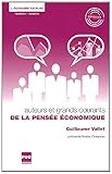 Auteurs et grands courants de la pensée économique (French Edition) by