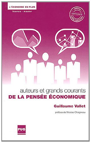 Auteurs et grands courants de la pensÃ©e Ã©conomique (French Edition) by (Paperback)