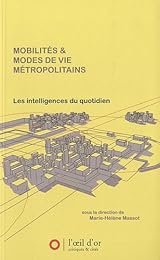 Mobilités & modes de vie métropolitains