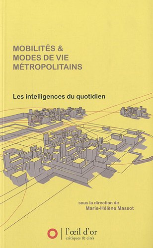 Mobilités & modes de vie métropolitains