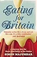 Eating for Britain: A Journey Into the Heart (and Belly) of the Nation