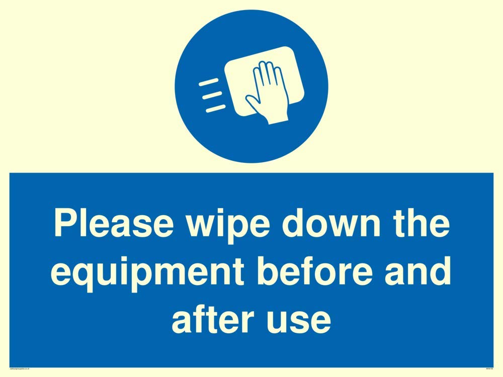 Please wipe down the equipment before and after use
