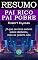 Livro RESUMO DO LIVRO: Pai Rico Pai Pobre: O Que Os Ricos Sabem Sobre Dinheiro, Mas Os Pobres Não
