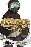 Dreambound, Vol. 2: Soultheft