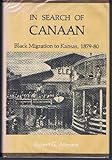 Front cover for the book In Search of Canaan: Black Migration to Kansas, 1879-80 by Robert G. Athearn