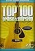Top 100 Praise & Worship Guitar Songbook: Guitar Chord Songbook