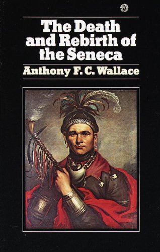 Death and Rebirth of Seneca by Anthony Wallace