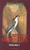A History of Afghanistan, Sykes, Percy M. and McLane, Charles B., 0710311745