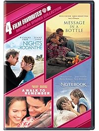 4 Film Favorites: Nicholas Sparks (Message in a Bottle, Nights in Rodanthe, The Notebook, A Walk to Remember)