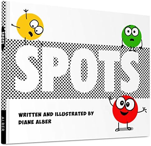 Spots: A Story about Creativity and Imagination