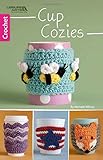 Cup Cozies | Crochet | Leisure Arts (75568) by Michele Wilcox