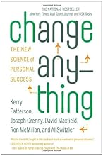 Change Anything: The New Science of Personal Success