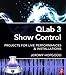 QLab 3 Show Control: Projects for Live Performances & Installations