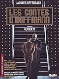Jacque Offenbach: Les contes d'Hoffmann