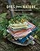 Dyes from Nature by