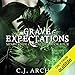 Grave Expectations: The Ministry of Curiosities, Book 4 by
