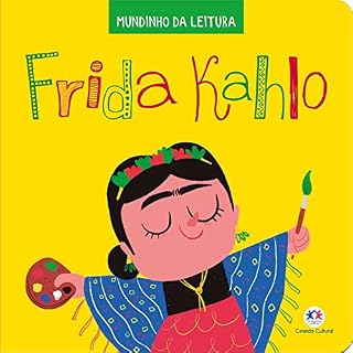 Livro Frida Kahlo (Mundinho da leitura)