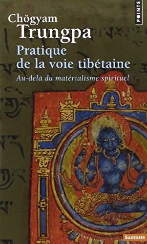 Pratique de la voie tibétaine