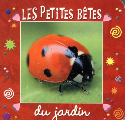 Les  petites bêtes du jardin
