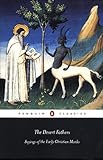 The Desert Fathers: Sayings of the Early Christian Monks (Penguin Classics) cover