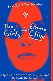 The Girls: A Novel